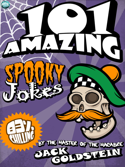 Title details for 101 Amazing Spooky Jokes by Jack Goldstein - Wait list
